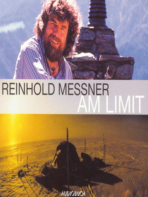 Title details for Am Limit by Reinhold Messner - Available